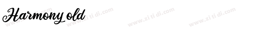 Harmony old字体转换